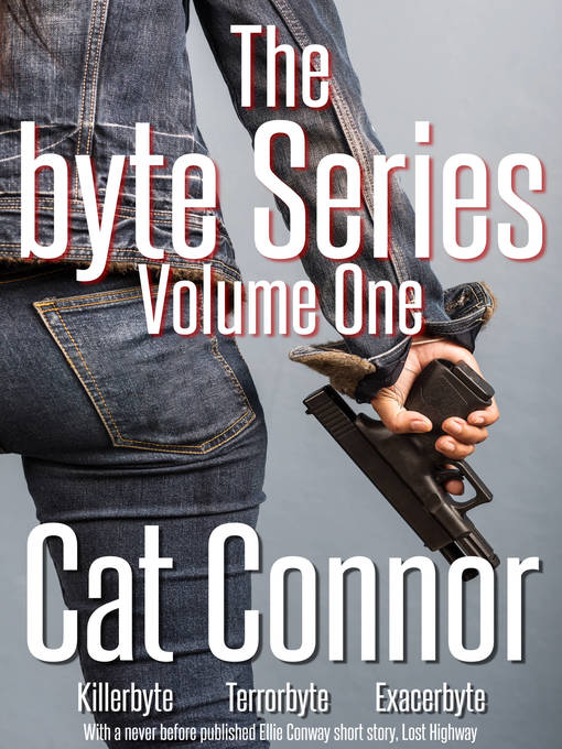Title details for The Byte Series by Cat Connor - Wait list